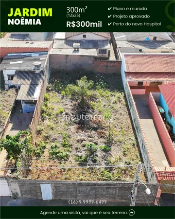 Terreno de 300 m2 a venda no Jardim Noêmia em Franca SP