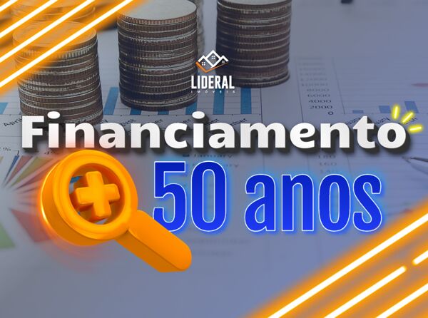 FINANCIAMENTO APÓS OS 50 ANOS?