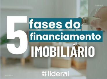 🏡 Conheça as 5 fases do financiamento imobiliário