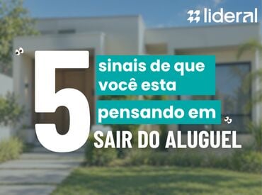 5 sinais de que você já está pensando seriamente em sair do aluguel 🏡👀