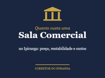 Sala Comercial no Ipiranga: Quanto Custa Comprar em 2026