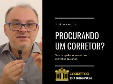 Corretor de Imóveis no Ipiranga: Por que Vender seu Imóvel Conosco