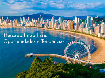 Investimento Imobiliário em Balneário Camboriú em 2024: Oportunidades e Tendências