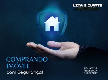 🔒 Comprando Imóvel com Segurança!