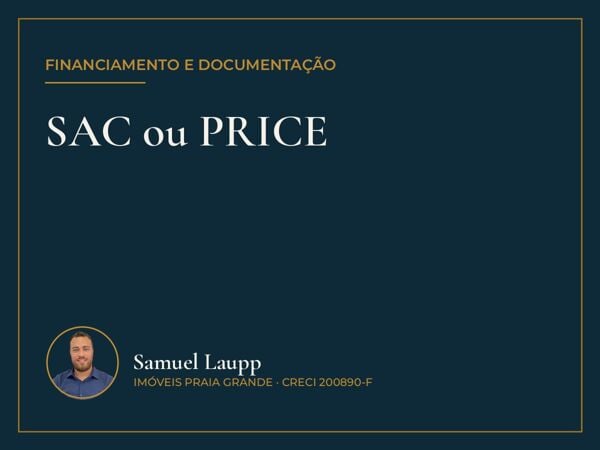 SAC e PRICE explicados sem economês