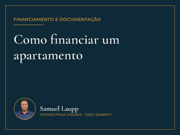 Financiamento de apartamento na praia: o passo a passo que eu uso com os clientes