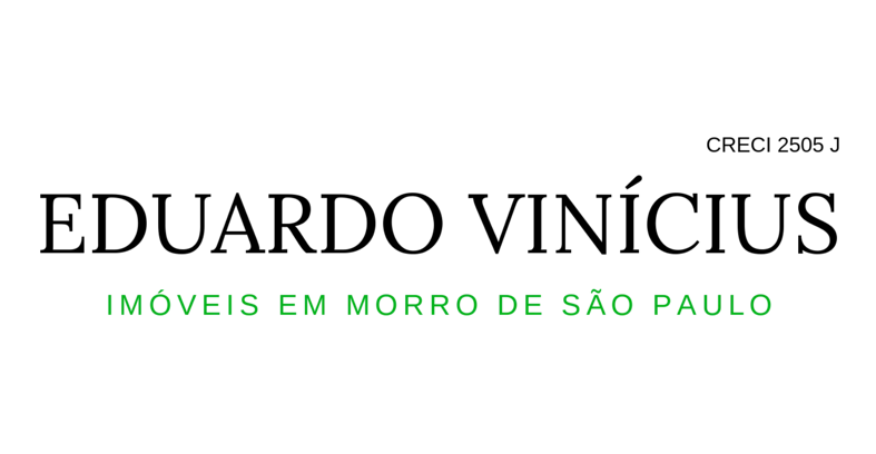 Eduardo Vinícius | Imóveis em Morro de São Paulo
