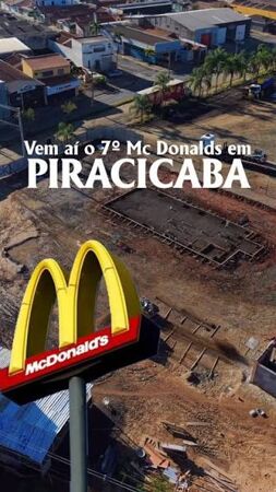 McDonald's chega a Santa Terezinha, em Piracicaba: o que isso diz sobre o bairro e os lançamentos da região