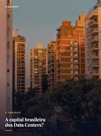 Por que Campinas pode virar a capital brasileira dos Data Centers