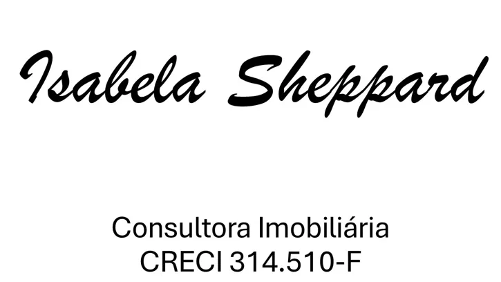 ISABELA SHEPPARD CORRETORA -CRECI: 314.510-F