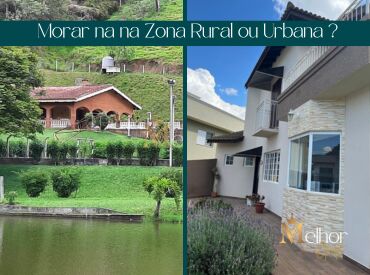 Morar na na Zona Rural ou Urbana ?