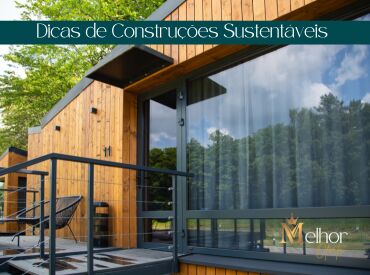 Dicas de Construções Sustentáveis