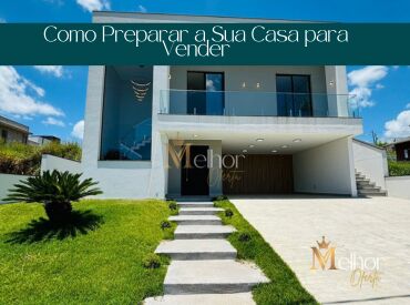 Como Preparar a Sua Casa para Vender