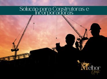 Solução para Construtoras e Incorporadoras