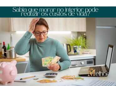 Sabia que morar no interior pode reduzir os custos de vida?