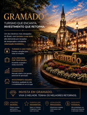 Gramado: Turismo de Excelência, Valorização Imobiliária e Alto Potencial de Renda com Locações por Temporada