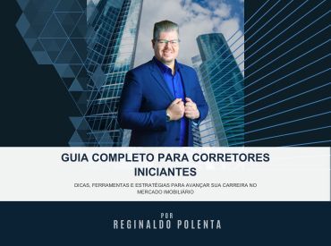 DESVENDE OS SEGREDOS DO SUCESSO NO MERCADO IMOBILIÁRIO: Seu Guia Completo para Corretores Iniciantes!