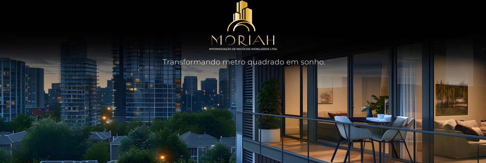 Moriah Intermediação de Negócios Imobiliários Ltda.