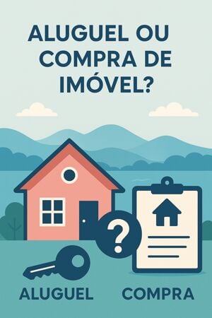 Aluguel ou compra? Quando vale investir em imóvel em Florianópolis