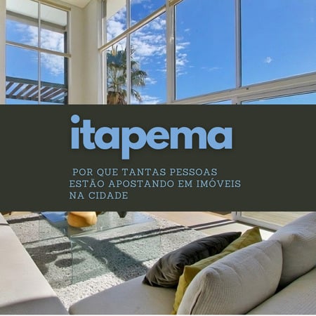 O Fenômeno Itapema: Por que Tantas Pessoas Estão Apostando em Imóveis na Cidade?