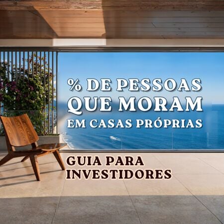 Uma Análise Macroeconômica, Demográfica e de Alta Performance para Investidores Imobiliários