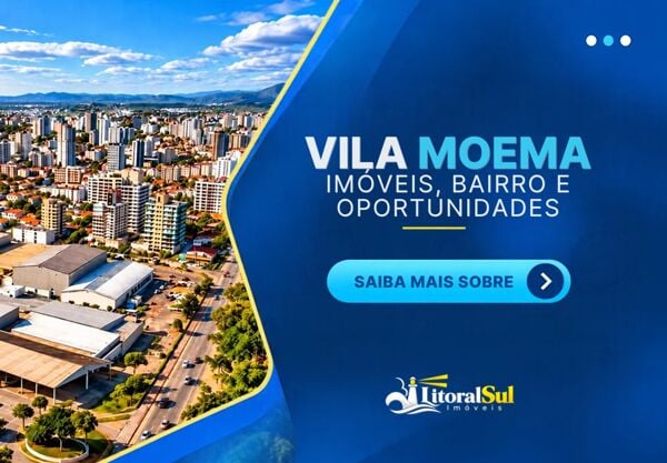 Vila Moema em Tubarão: imóveis, bairro, valorização e oportunidades