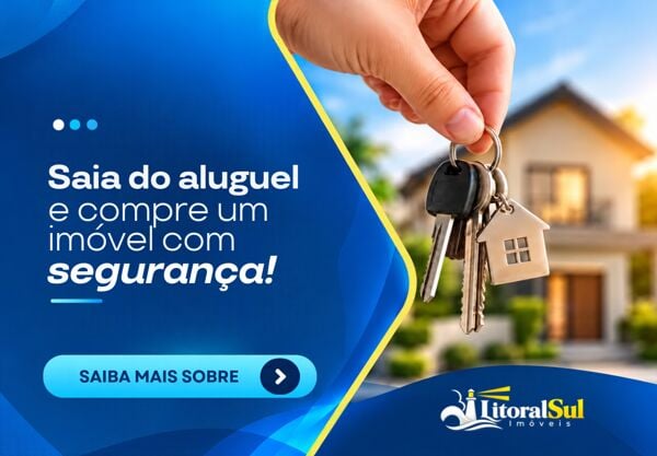 Como Sair do Aluguel e Comprar Seu Primeiro Imóvel com Segurança