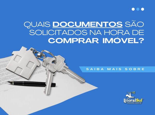 Documentação para comprar imóvel em Tubarão: tudo o que você precisa saber