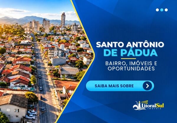 Santo Antônio de Pádua em Tubarão: bairro, imóveis e oportunidades